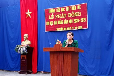 LỄ PHÁT ĐỘNG HỘI HỌC HỘI GIẢNG VÀ THI GIÁO VIÊN GIỎI CẤP TRƯỜNG NĂM HỌC 2020 -2021
